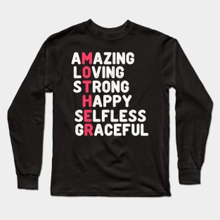 Amazing mother for mother's day Long Sleeve T-Shirt